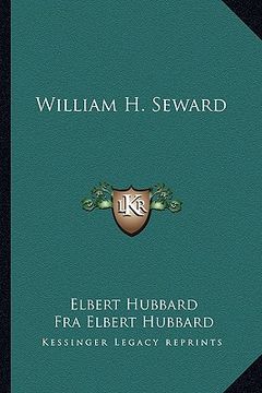 portada william h. seward (en Inglés)