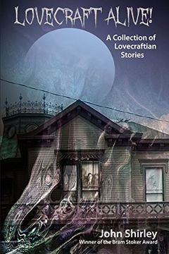 portada Lovecraft Alive! (A Collection of Lovecraftian Stories)