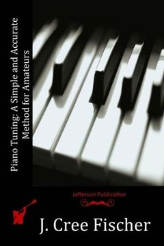 portada Piano Tuning: A Simple and Accurate Method for Amateurs