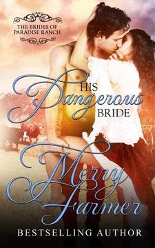 portada His Dangerous Bride (en Inglés)