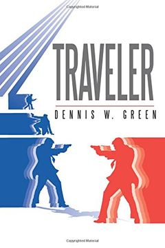 portada Traveler: Volume 1 (The Traveler Chronicles)