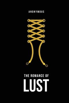 portada The Romance of Lust (in English)