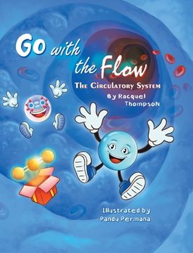 portada Go With the Flow: The Circulatory System (en Inglés)