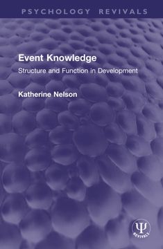 Event Knowledge. Structure and Function in Development