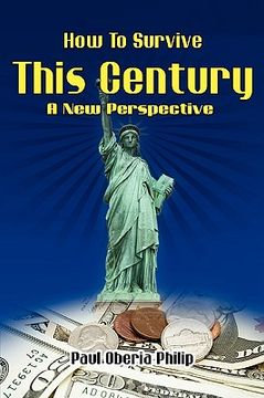 portada how to survive this century- a new perspective (en Inglés)