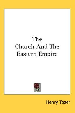 portada the church and the eastern empire (en Inglés)