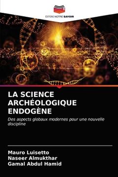 portada La Science Archéologique Endogène (en Francés)