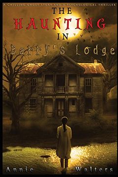 portada The Haunting in Barry's Lodge: An Absolutely Spine-Chilling Ghost Story And A Gripping Psychological Thriller That Will Have You Hooked