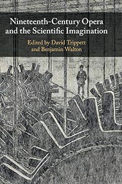 portada Nineteenth-Century Opera and the Scientific Imagination (en Inglés)