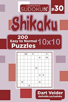 portada Sudoku Shikaku - 200 Easy to Normal Puzzles 10X10 (Volume 30) (en Inglés)