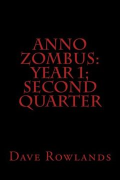 portada Anno Zombus:  Year 1;  Second Quarter