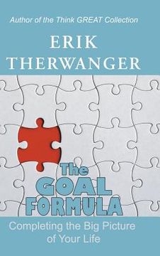 portada The Goal Formula: Completing the Big Picture of Your Life
