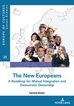 portada The New Europeans: A Roadmap for Mutual Integration and Democratic Ownership (en Inglés)