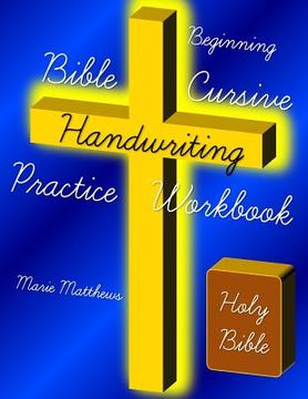 portada Beginning Bible Cursive Handwriting Practice Workbook (en Inglés)