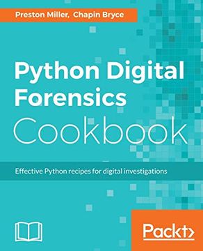 portada Python Digital Forensics Cookbook: Effective Python Recipes for Digital Investigations (en Inglés)
