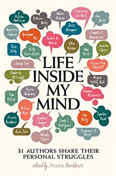 portada Life Inside my Mind: 31 Authors Share Their Personal Struggles (en Inglés)