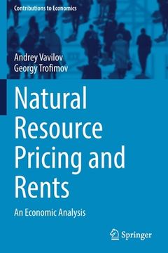 portada Natural Resource Pricing and Rents: An Economic Analysis (en Inglés)