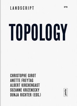 portada Landscript 03: Topology: Topical Thoughts on the Contemporary Landscape (in English)