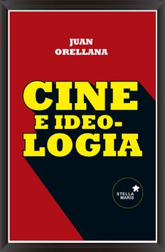 portada Cine e Ideología (in Spanish)