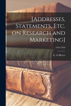 portada [Addresses, Statements, Etc. on Research and Marketing]; 1944-1949 (en Inglés)