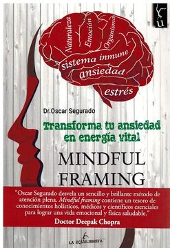 portada Transforma tu Ansiedad en Energia Vital (Mindful Framing) (in Spanish)