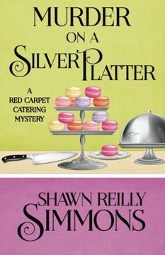 portada MURDER ON A SILVER PLATTER: Volume 1 (A Red Carpet Catering Mystery)
