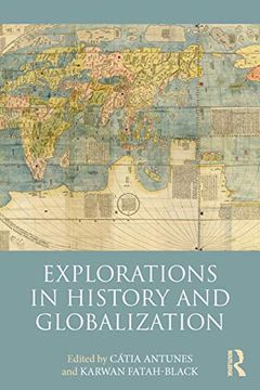 portada Explorations in History and Globalization (Routledge History Handbooks) (en Inglés)