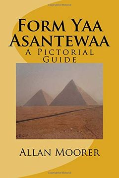 portada Form yaa Asantewaa: A Pictorial Guide (en Inglés)
