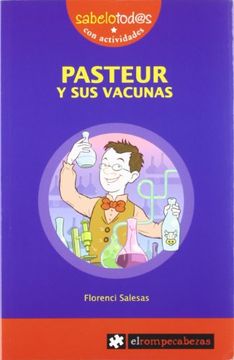 portada Pasteur y sus Vacunas (in Spanish)