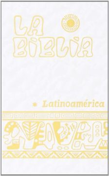 portada Biblia Latinoamericana (Bolsillo Blanca) (Spanish Edition) (in Spanish)
