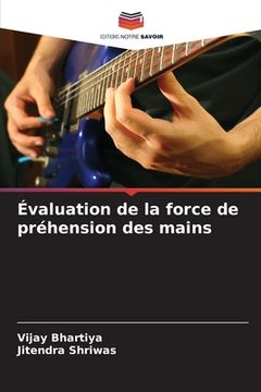 portada Évaluation de la force de préhension des mains (in French)