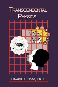 portada transcendental physics: integrating the search for truth (in English)