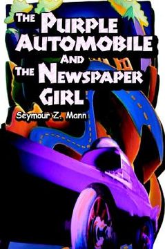 portada the purple automobile and the newspaper girl (en Inglés)