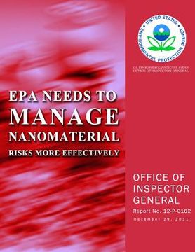 portada EPA Needs to Manage Nanomaterial Risks More Effectively (en Inglés)