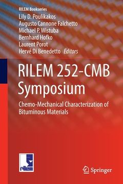 portada Rilem 252-Cmb Symposium: Chemo-Mechanical Characterization of Bituminous Materials (en Inglés)