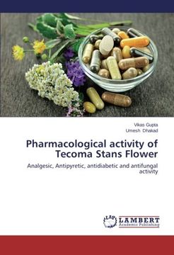 portada Pharmacological Activity of Tecoma Stans Flower
