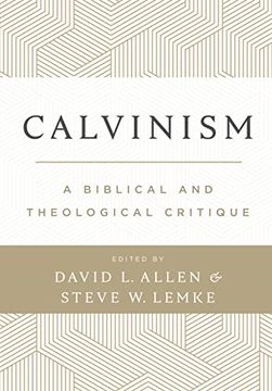 portada Calvinism: A Biblical and Theological Critique (en Inglés)