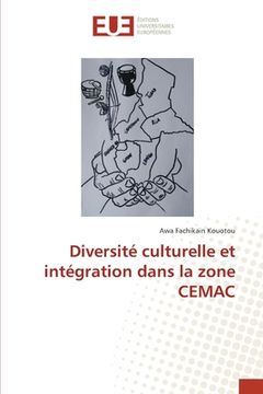 portada Diversité culturelle et intégration dans la zone CEMAC