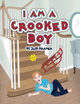 portada I Am a Crooked Boy (in English)