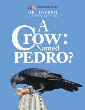 portada A Crow Named Pedro (en Inglés)