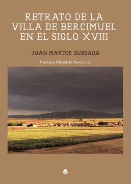 portada Retrato de la Villa de Bercimuel en el Siglo Xviii (in Spanish)