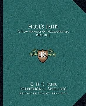 portada hull's jahr: a new manual of homeopathic practice (in English)