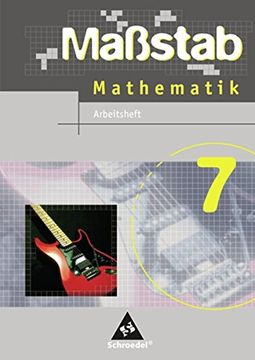 portada Massstab. Mathematik für Hauptschulen - Ausgabe 2004: Maßstab 7. Arbeitsheft. Hauptschulen Nordrhein-Westfalen: Ausgabe 2005 (en Alemán)