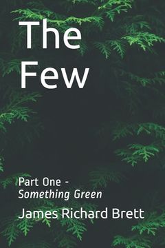 portada The Few: One -- Something Green (en Inglés)