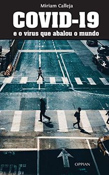 portada Covid-19 e o Vírus que Abalou o Mundo (en Portugués)