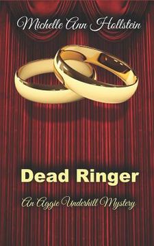 portada Dead Ringer: An Aggie Underhill Mystery (en Inglés)