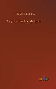 portada Polly and her Friends Abroad (en Inglés)