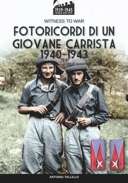 portada Fotoricordi di un giovane carrista 1940-1943 (in Italian)