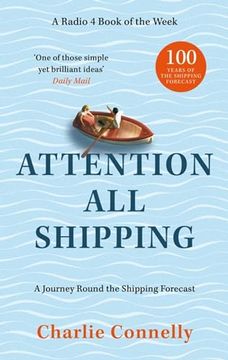 portada Attention all Shipping: A Journey Round the Shipping Forecast 