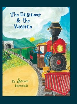 portada The Engineer & the Vaccine (en Inglés)